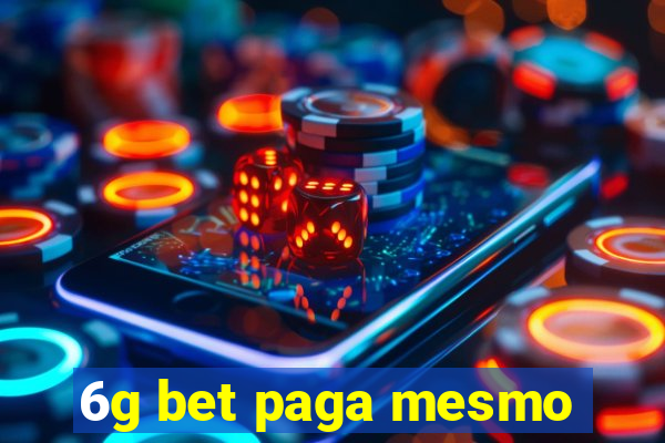 6g bet paga mesmo